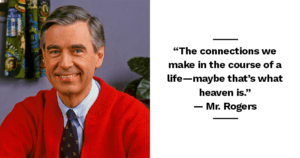 Mr Rogers Quote About Heaven