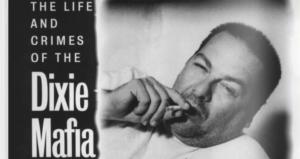 Dixie Mafia Featured